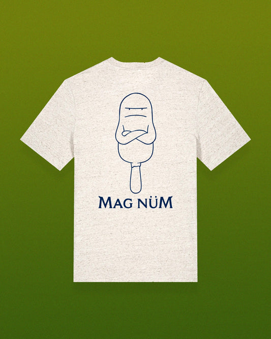 Shirt "Mag Nüm" – PRE ORDER